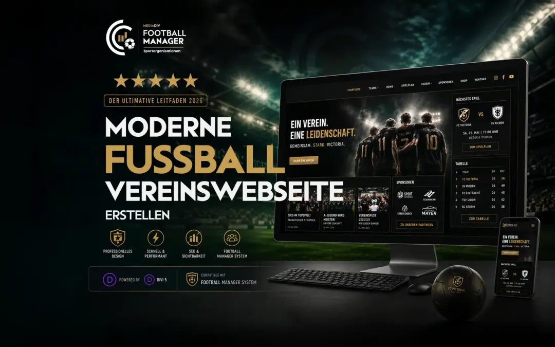 Moderne Fußball Vereinswebseite erstellen – Der ultimative Leitfaden für Vereine 2026